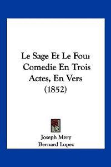 Le Sage Et Le Fou