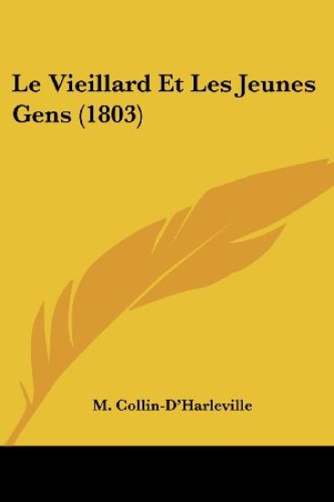 Le Vieillard Et Les Jeunes Gens (1803)