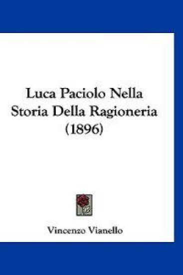 Luca Paciolo Nella Storia Della Ragioneria (1896)