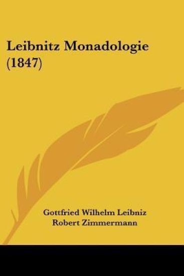 Leibniz, G: Leibnitz Monadologie (1847)