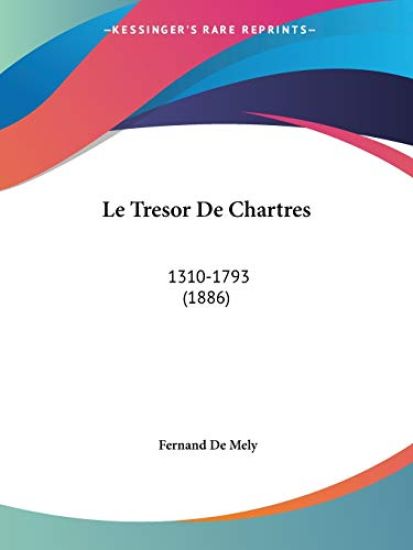 Le Tresor De Chartres