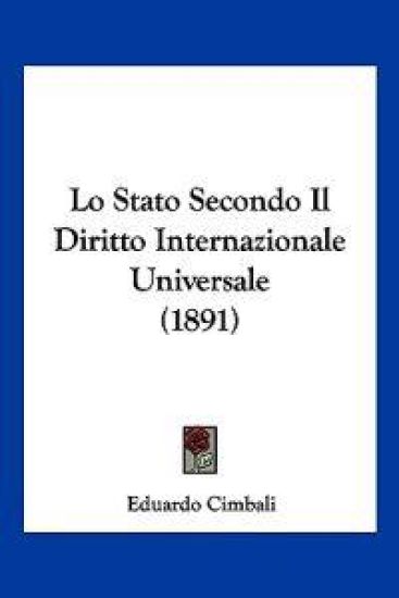 Lo Stato Secondo Il Diritto Internazionale Universale (1891)