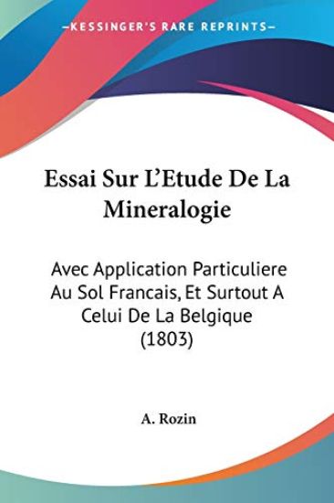 Essai Sur L'Etude De La Mineralogie