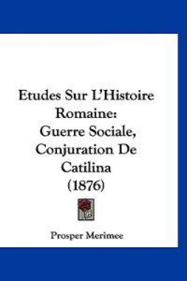 Etudes Sur L'Histoire Romaine