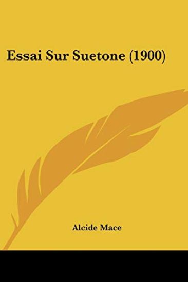 Essai Sur Suetone (1900)