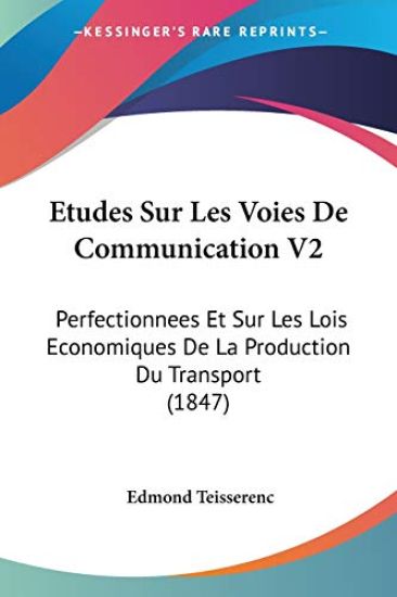 Etudes Sur Les Voies De Communication V2