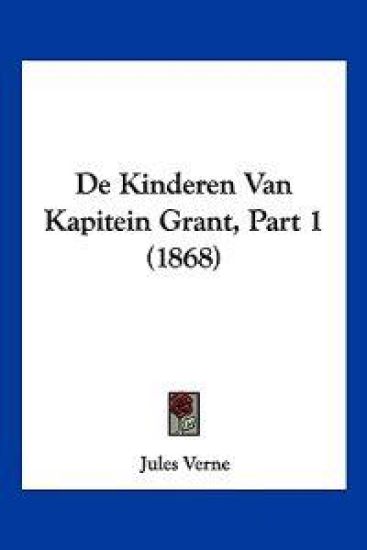 De Kinderen Van Kapitein Grant, Part 1 (1868)