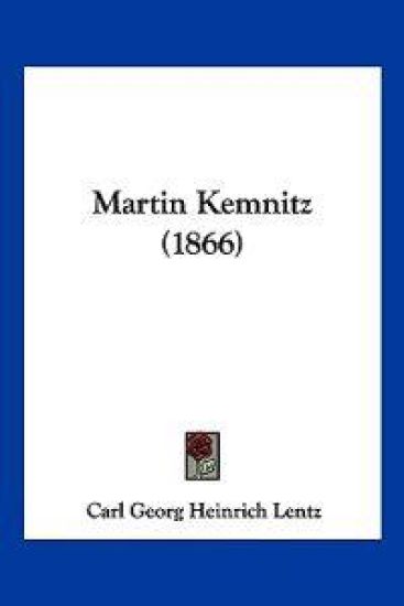 Lentz, C: Martin Kemnitz (1866)