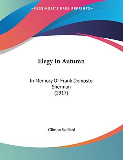 Scollard, C: Elegy In Autumn