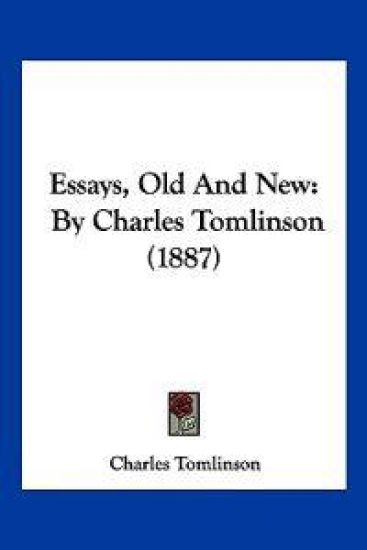 Essays, Old And New