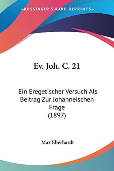 Eberhardt, M: Ev. Joh. C. 21