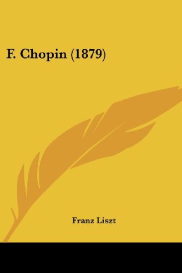 F. Chopin (1879)
