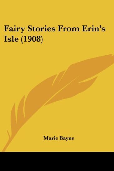 Fairy Stories From Erin's Isle (1908)
