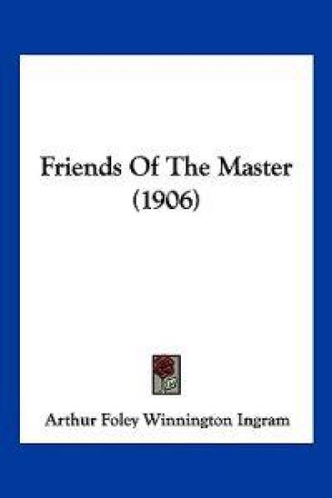 Friends Of The Master (1906)