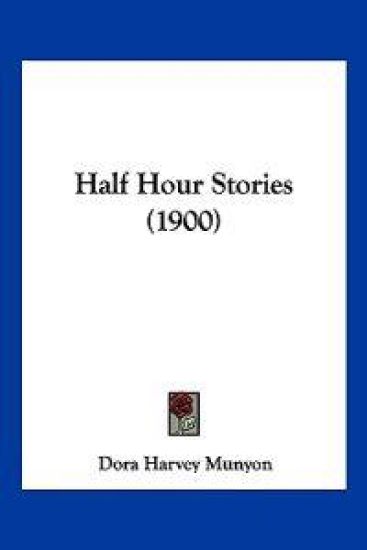 Half Hour Stories (1900)