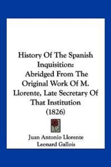 History Of The Spanish Inquisition