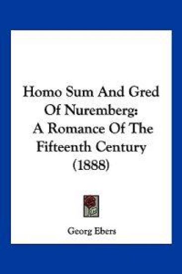 Homo Sum And Gred Of Nuremberg