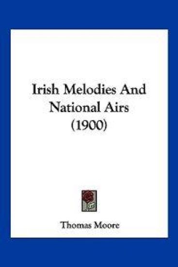 Irish Melodies And National Airs (1900)