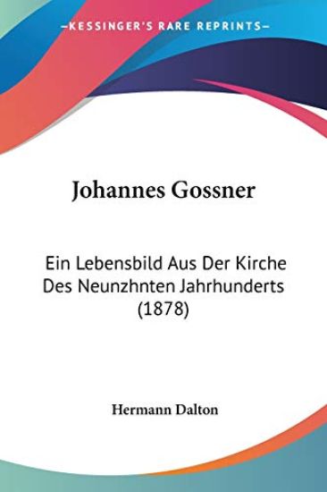 Dalton, H: Johannes Gossner