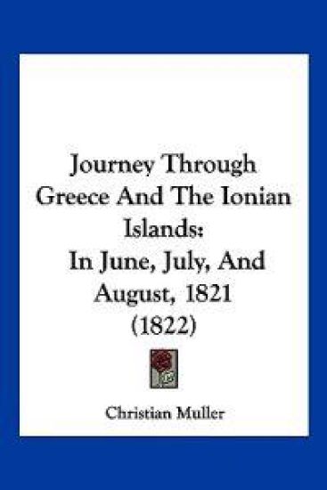 Journey Through Greece And The Ionian Islands
