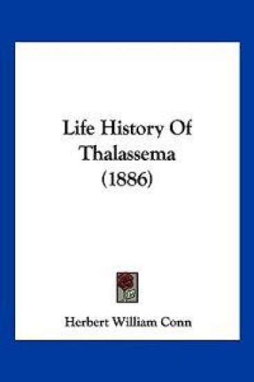 Life History Of Thalassema (1886)