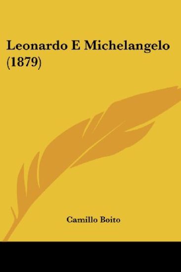 Leonardo E Michelangelo (1879)