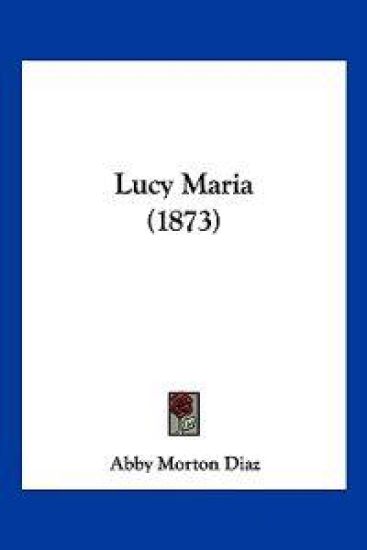 Lucy Maria (1873)