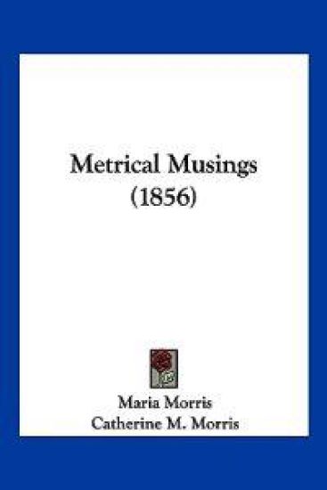 Metrical Musings (1856)