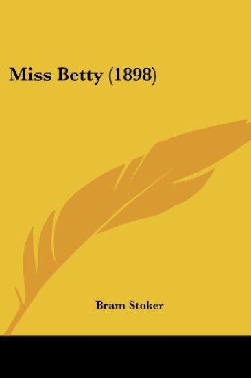 Miss Betty (1898)