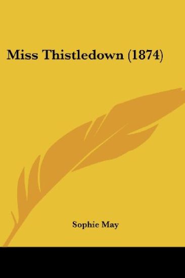 Miss Thistledown (1874)
