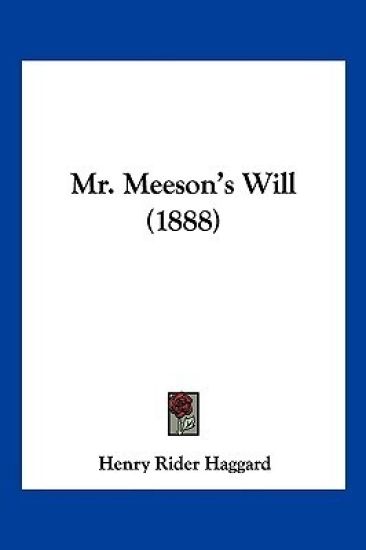 Mr. Meeson's Will (1888)