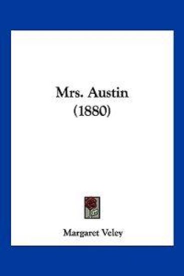 Mrs. Austin (1880)