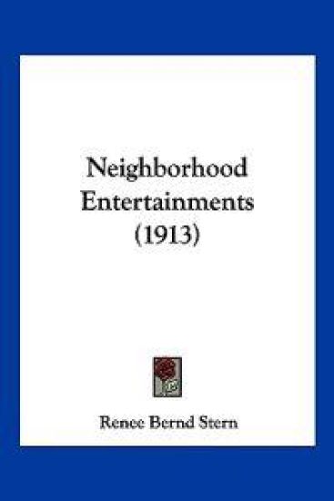 Neighborhood Entertainments (1913)