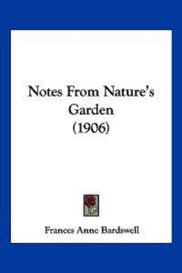 Notes From Nature's Garden (1906)