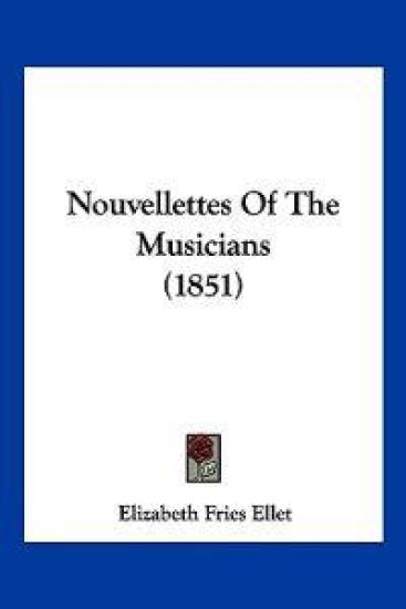Nouvellettes Of The Musicians (1851)