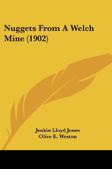 Nuggets From A Welch Mine (1902)
