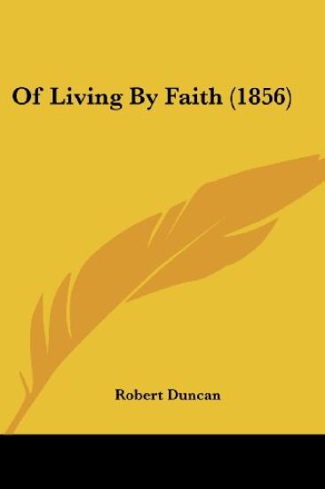Of Living By Faith (1856)