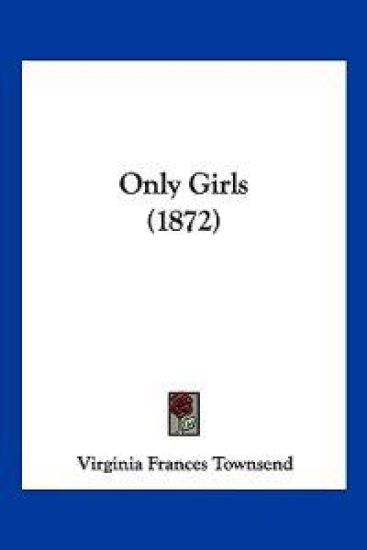 Only Girls (1872)