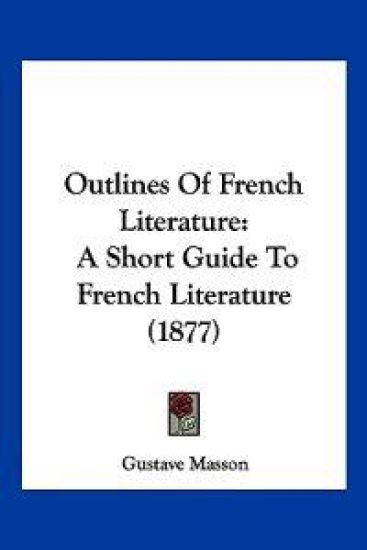 Outlines Of French Literature