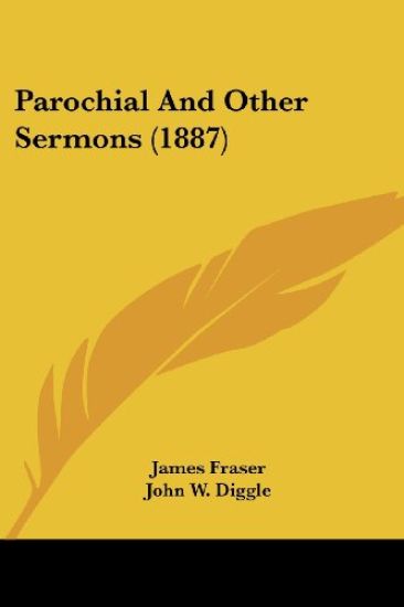 Parochial And Other Sermons (1887)