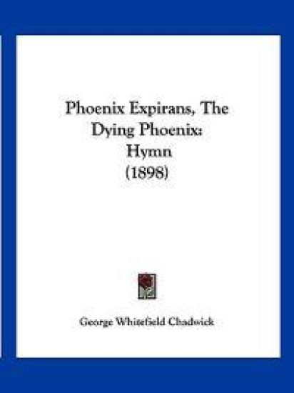 Phoenix Expirans, The Dying Phoenix