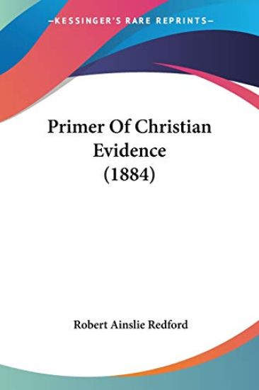 Primer Of Christian Evidence (1884)