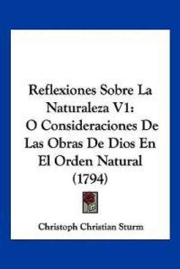 Reflexiones Sobre La Naturaleza V1
