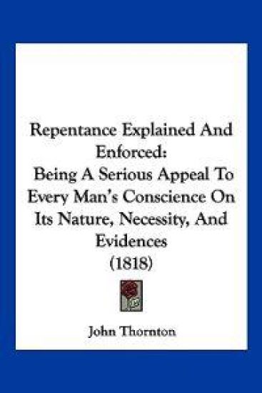 Repentance Explained And Enforced