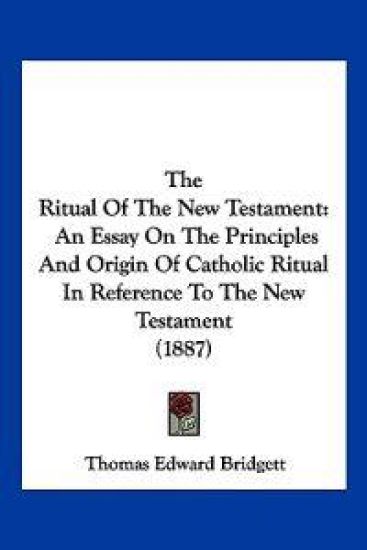 The Ritual Of The New Testament