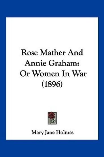 Rose Mather And Annie Graham