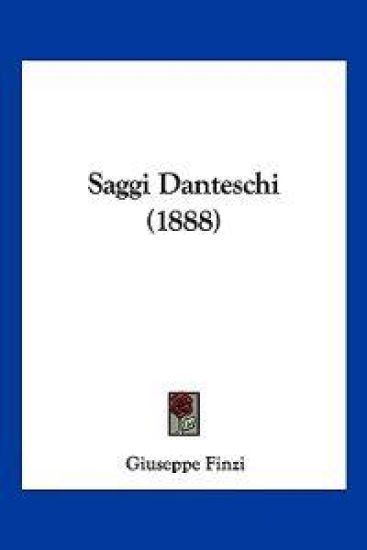 Saggi Danteschi (1888)