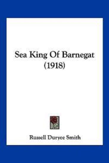 Sea King Of Barnegat (1918)
