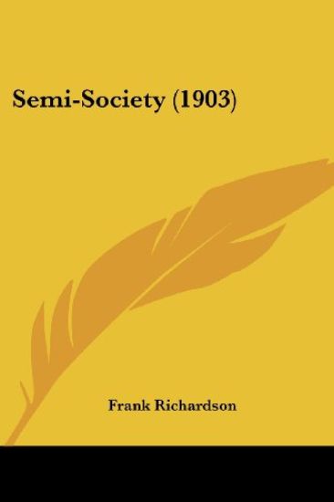 Semi-Society (1903)