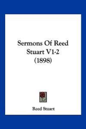 Sermons Of Reed Stuart V1-2 (1898)